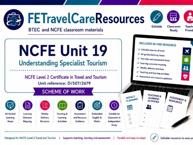 NCFE Unit 19 Travel & Tourism Scheme of Work