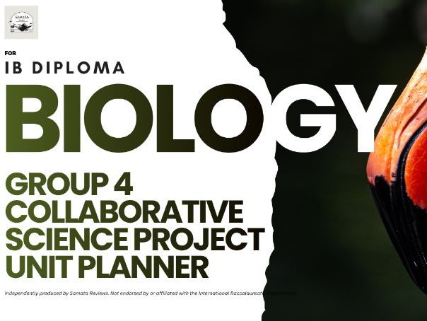 IBDP Biology G4 Group 4 Project Unit Planner | Collaborative Science Project | FA2025 | SL + HL