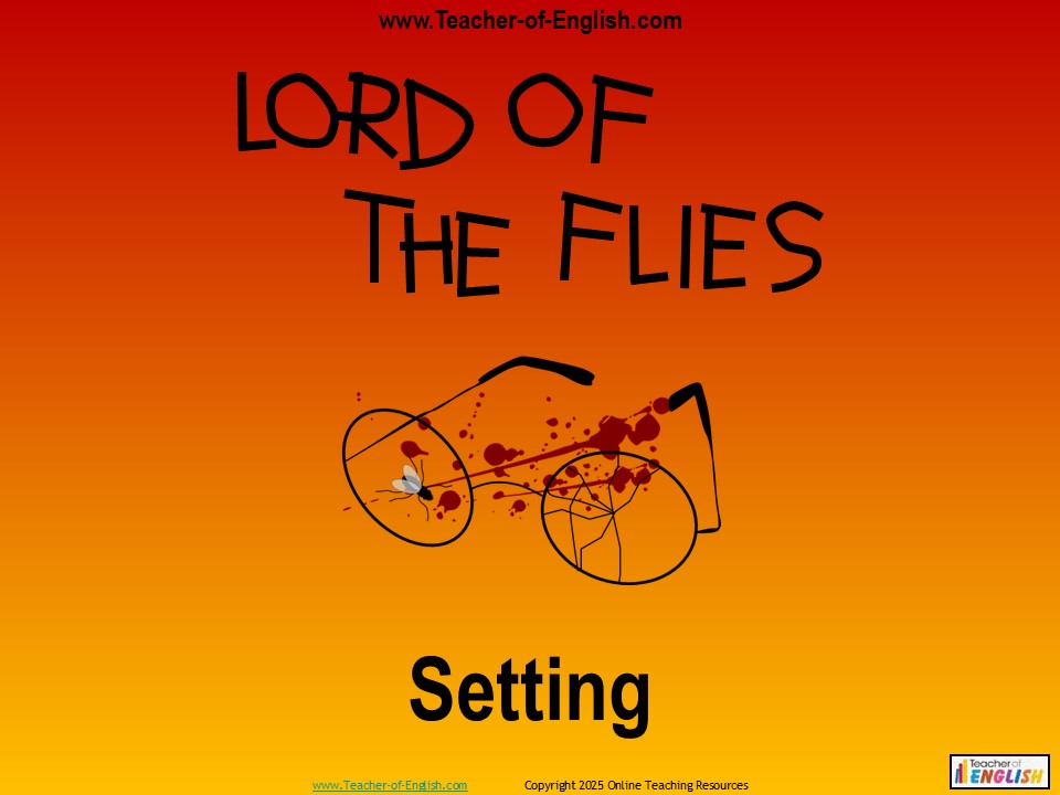 Lord of the Flies - Setting