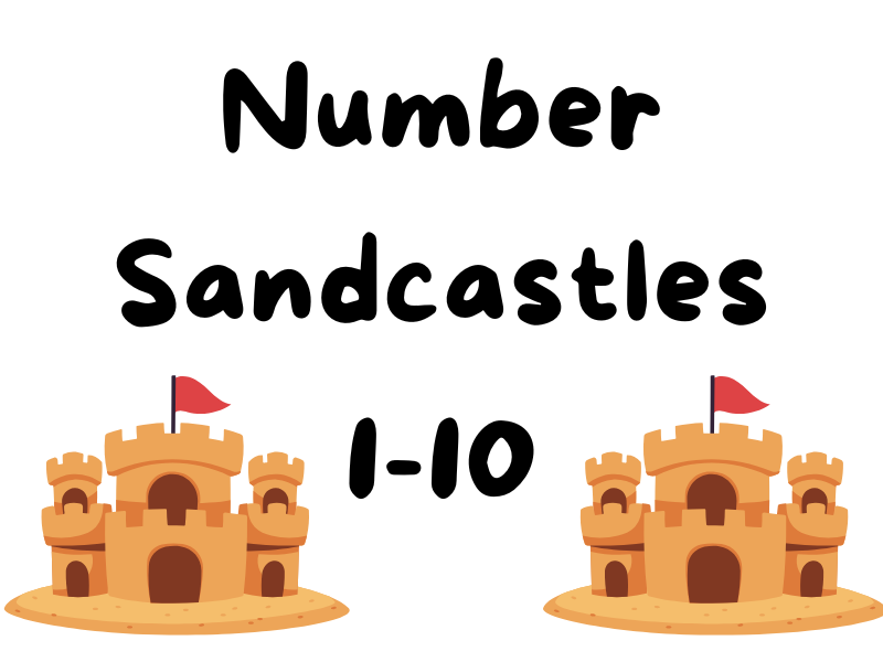 Sandcastle Numbers (1-10) + Blank Template: EYFS Maths Loose Parts and summerActivity