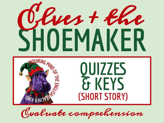 "The Elves and the Shoemaker" Quiz and Answer Key | Grimm's Fairy Tale and Christmas Short Story