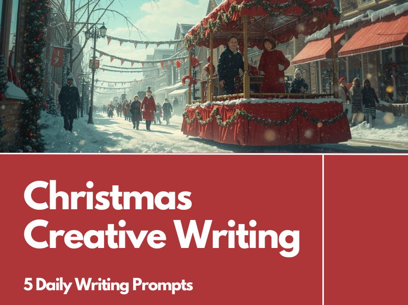 5 Christmas Daily Creative Writing Prompts