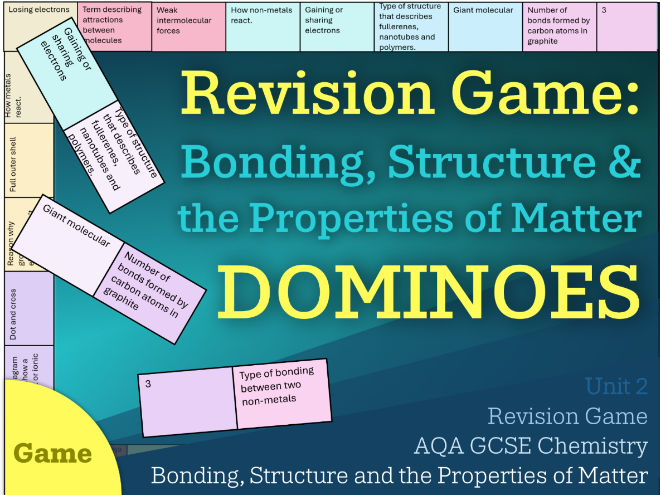 Dominoes - Free Version || Bonding, Structure and the Properties of Matter | Revision Game