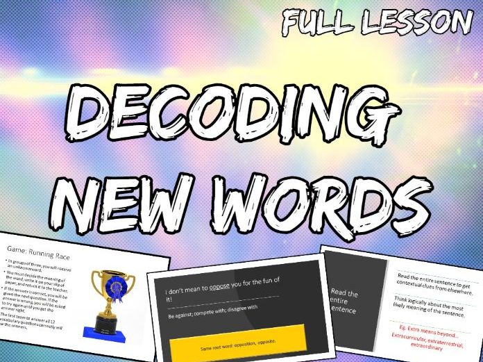 Decoding New Words - Strategies for figuring out new vocabulary KS3/KS4 English