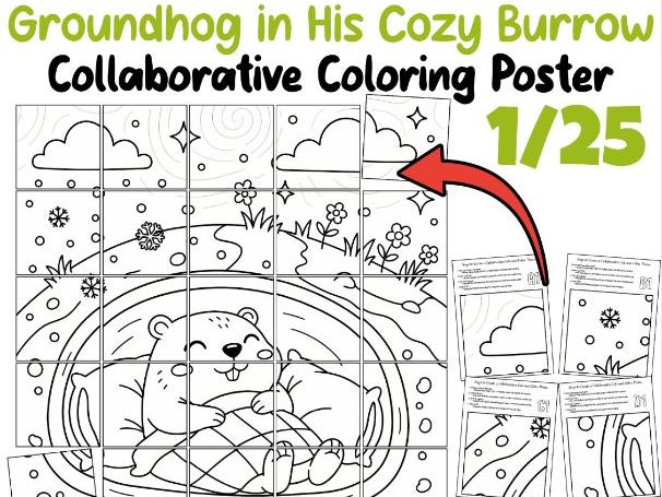 Groundhog in His Cozy Burrow Collaborative Coloring Poster – Groundhog Day Activity