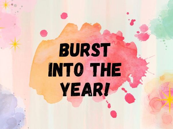 Burst Into the Year! Icebreaker Activity