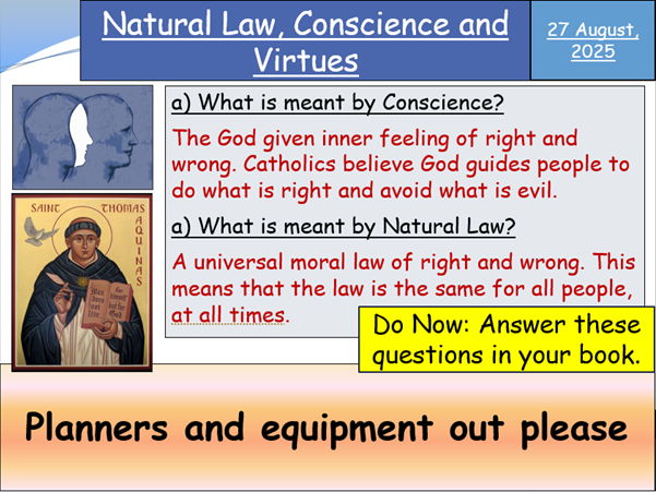Natural Law, Conscience & Virtues
