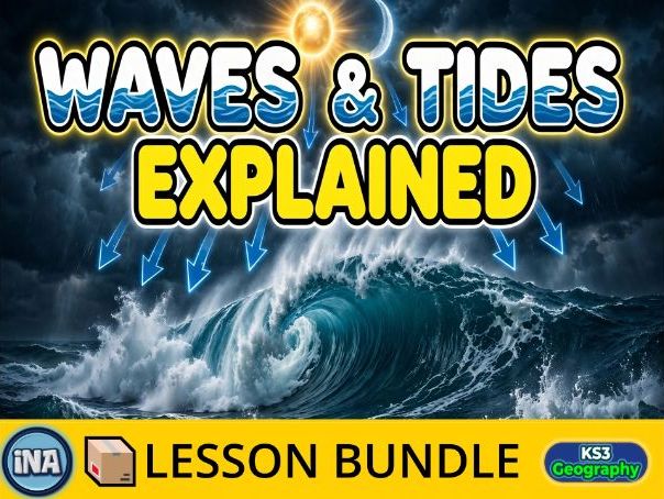 Waves and Tides - Complete KS3 Geography Lesson Pack