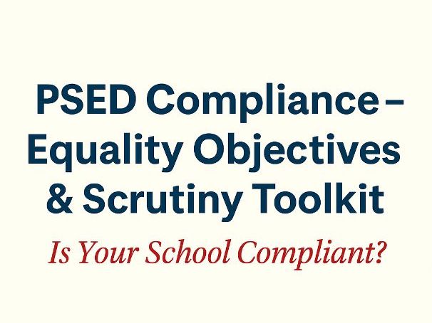 PSED Compliance - Equality Objectives & Scrutiny Toolkit