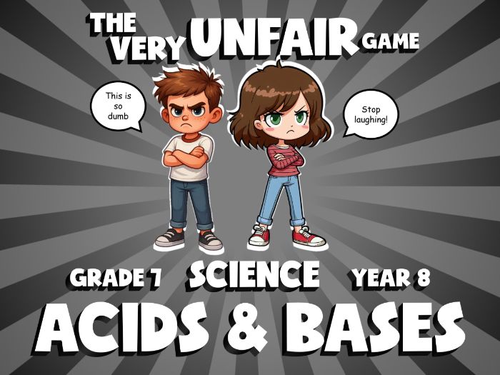 Acids & Bases VERY UNFAIR GAME | No-Prep Year 8 Science Review Activity