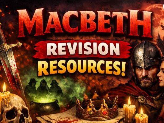 'Macbeth' Revision Sheets, GCSE Lit Paper 1 AQA (Act 1 - 5)