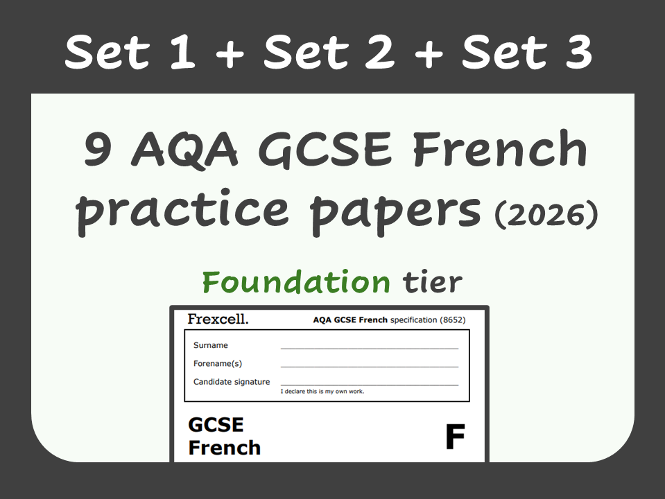 AQA GCSE French (2026) – Foundation Practice Paper Bundle (Sets 1, 2, 3)