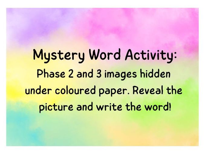Mystery Word Challenge - Phase 2 and 3 Phonic Writing Activity