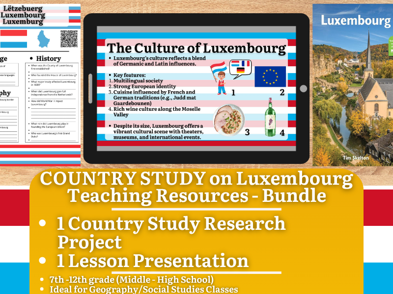 Country Study Teaching Resources - Luxembourg - Social Studies + Geography