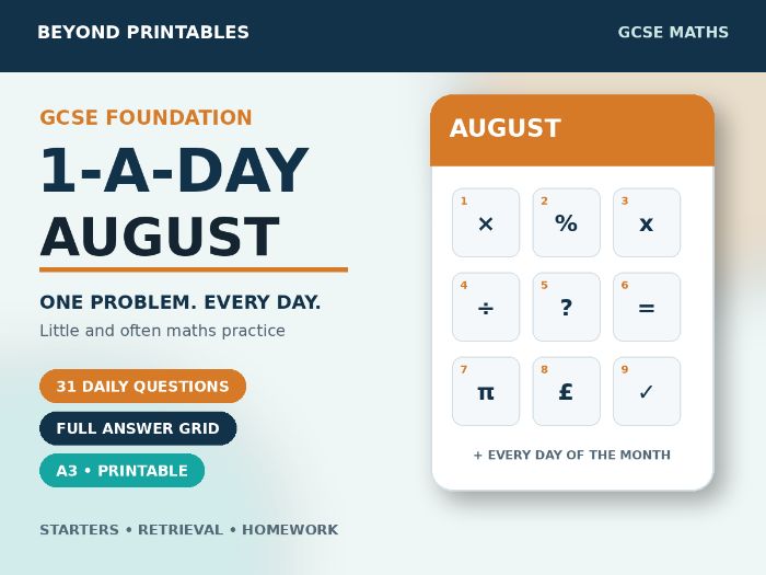 GCSE Foundation Maths 1-a-Day August | Daily Reasoning | Answers | A3/A4