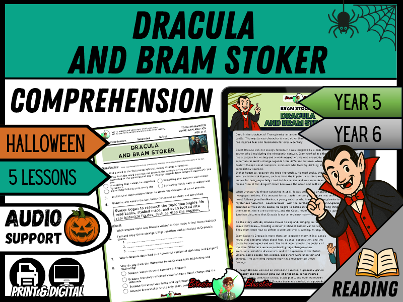 Dracula and Bram Stoker | Reading Comprehension | Year 5/6