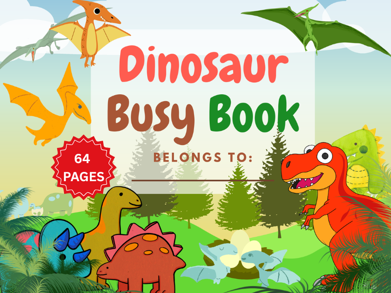 Dinosaurs Busy Book 64 Pages | Dino Activities for Kids | Preschool Learning Binder PDF
