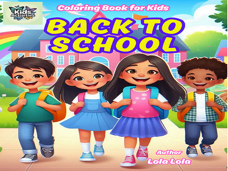 Back to School  Coloring Book for Kids