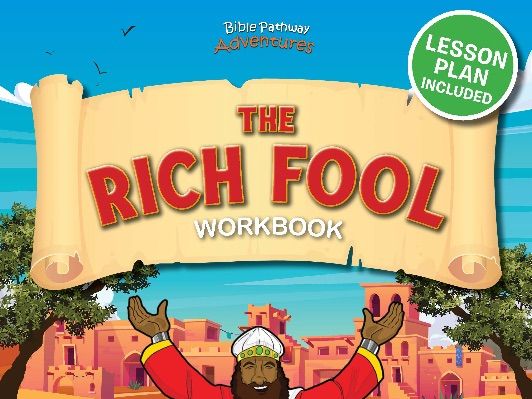 Bible Parable: The Rich Fool Workbook