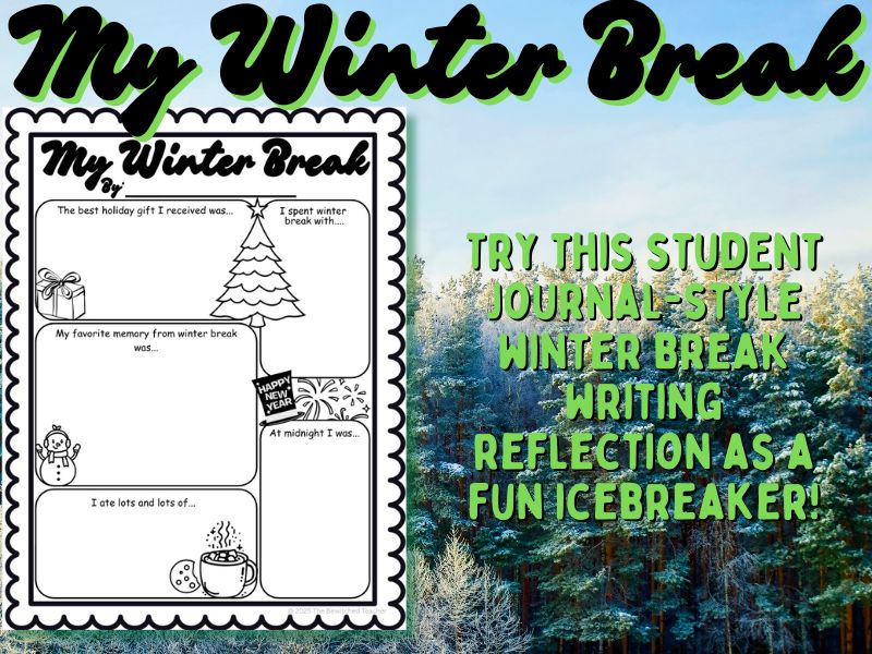 My Winter Break Writing Page