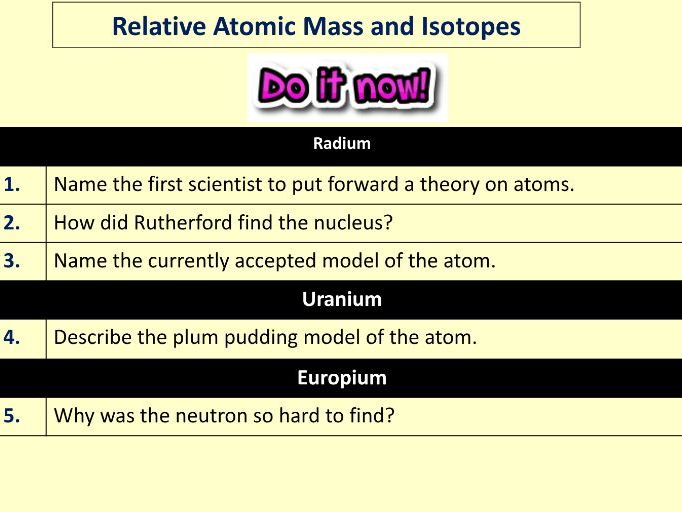 Relative Atomic Mass and Isotopes