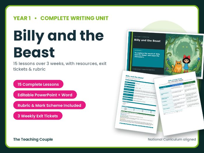 Billy and the Beast | Year 1 English Unit | 15 Complete Lessons + Resources + Marking Scheme