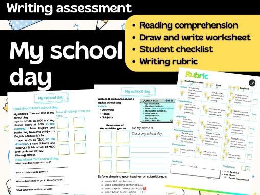 My School Day | Reading, Writing and Rubric | ESL EFL Activities