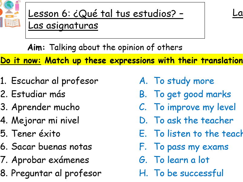 Module 5 - A clase - Unit 2- Qué tal los estudios - Lesson 2 Spanish GCSE new spec 2024