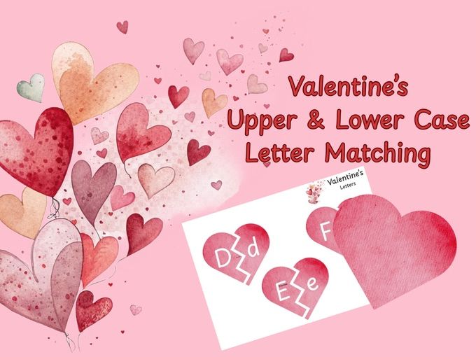 Valentine’s Matching Upper & Lower letters