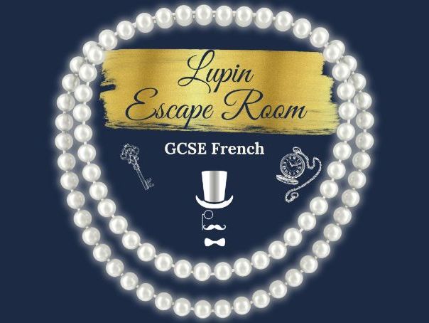 Lupin Escape Room – French GCSE