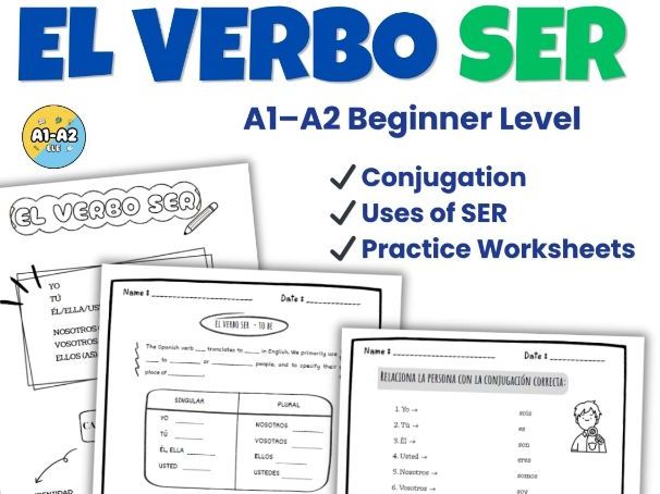 El Verbo SER Spanish Grammar Worksheets A1-A2 | Activities Spanish 1 -2
