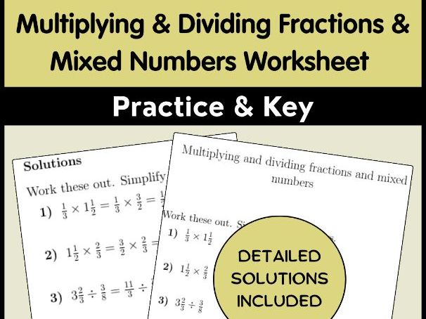 Multiplying & Dividing Fractions & Mixed Numbers Worksheet | Practice & Key