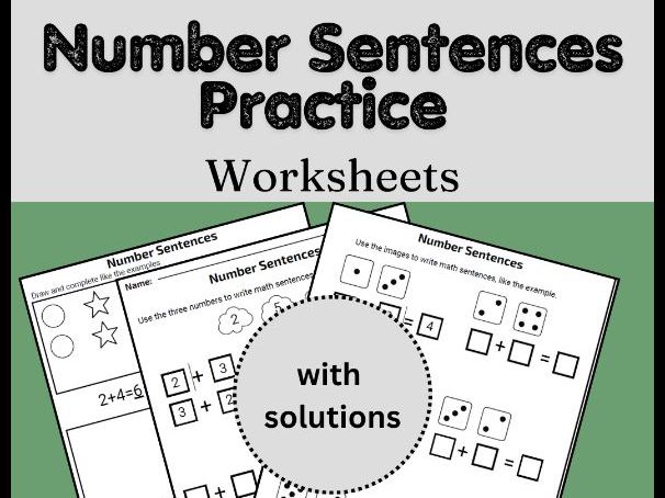 Number Sentences Practice Worksheets (with solutions)