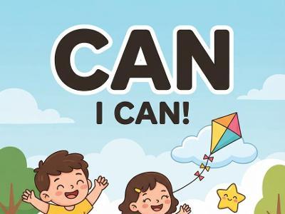 MY FIRST 'CAN'-AGES 3-5