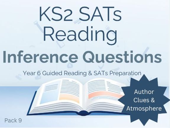 KS2 SATs Reading Inference Questions – Author Clues & Atmosphere (Year 6)