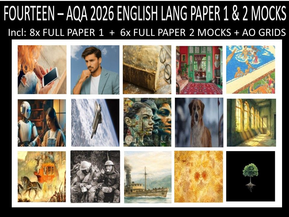 FOURTEEN - AQA PAPER 1 & 2 | 2026 FULL MOCKS | AO GRIDS
