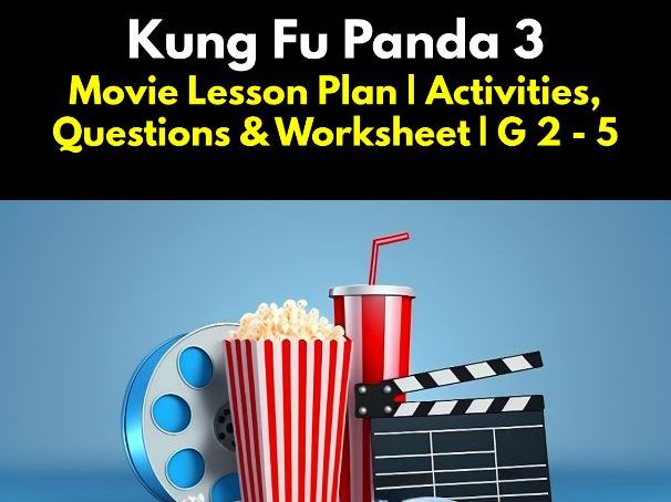 2-Hour Lesson Plan & Worksheet on 'Kung Fu Panda 3'