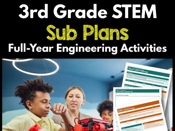 3rd Grade STEM Sub Plans | Full-Year Engineering Activities