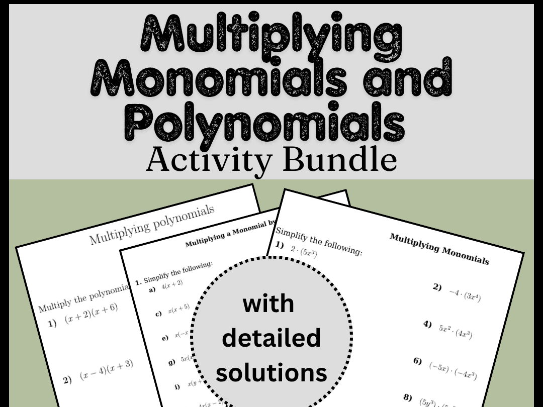 Multiplying Monomials and Polynomials Activity Bundle