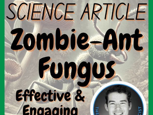 Zombie-ant Fungus | Biology Science Reading Comprehension Passage & Questions
