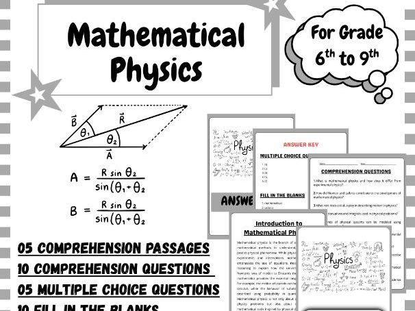 "Mathematical Physics" Engaging Passages ,Questions & Activities for grade 6-9