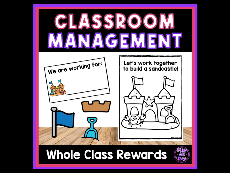 Whole Class Rewards | Sandcastle Classroom Management Tool