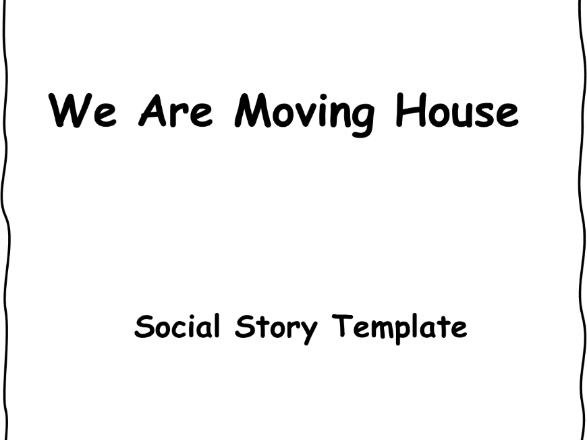Social Story: We Are Moving House