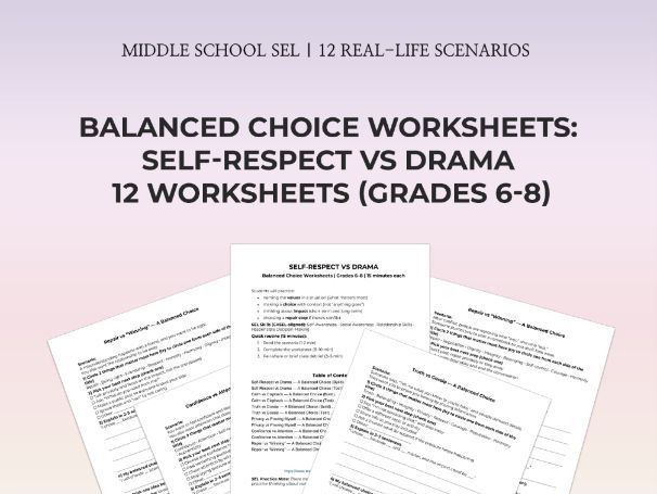 Middle School SEL Self-Respect vs Drama 12 No-Prep 15-Min Activities Worksheets