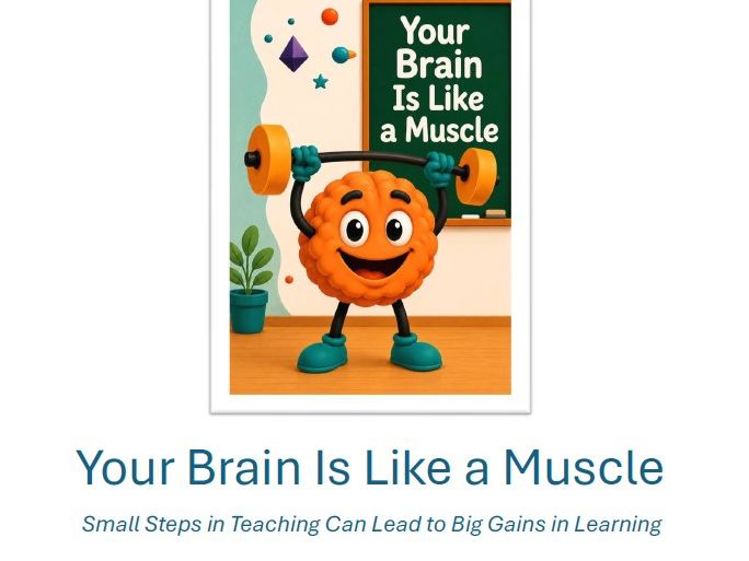 Your Brain Is Like a Muscle