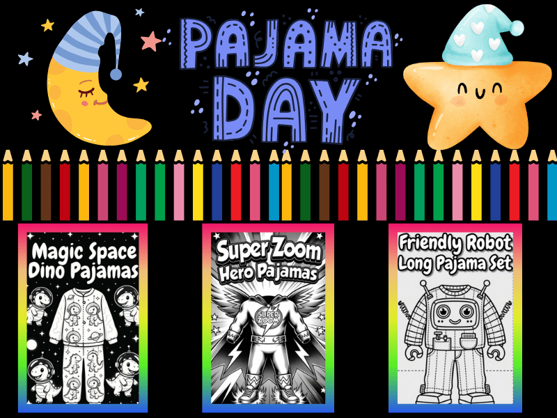 NO PREP Futuristic Pajama Day Coloring Pages for Boys | Printable Kids Activity