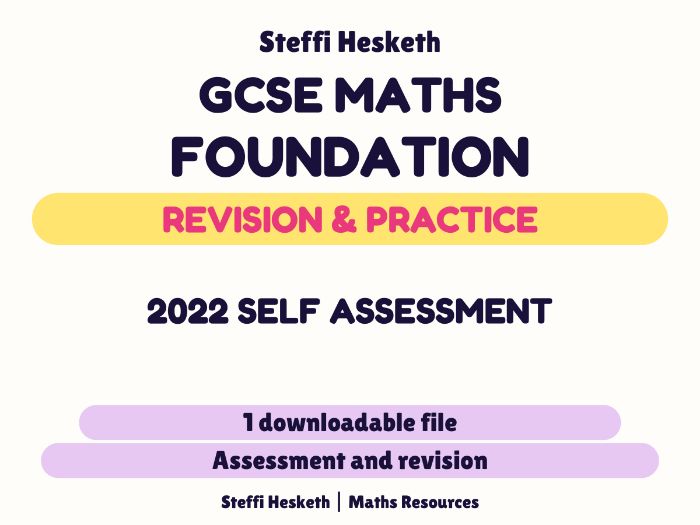 GCSE Foundation 2022 Self Assessment - advanced information ( using corbett maths videos)