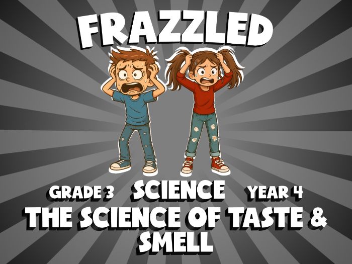 The Science of Taste & Smell FRAZZLED Science Game | No-Prep Year 4 Review Activity