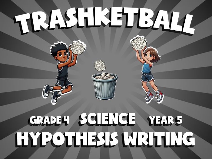 Hypothesis Writing TRASHKETBALL Science Game | No-Prep Year 5 Review Activity