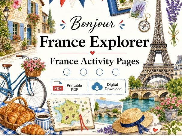 Bonjour France Explorer | France Activity Pages | Printable PDF | Digital Download